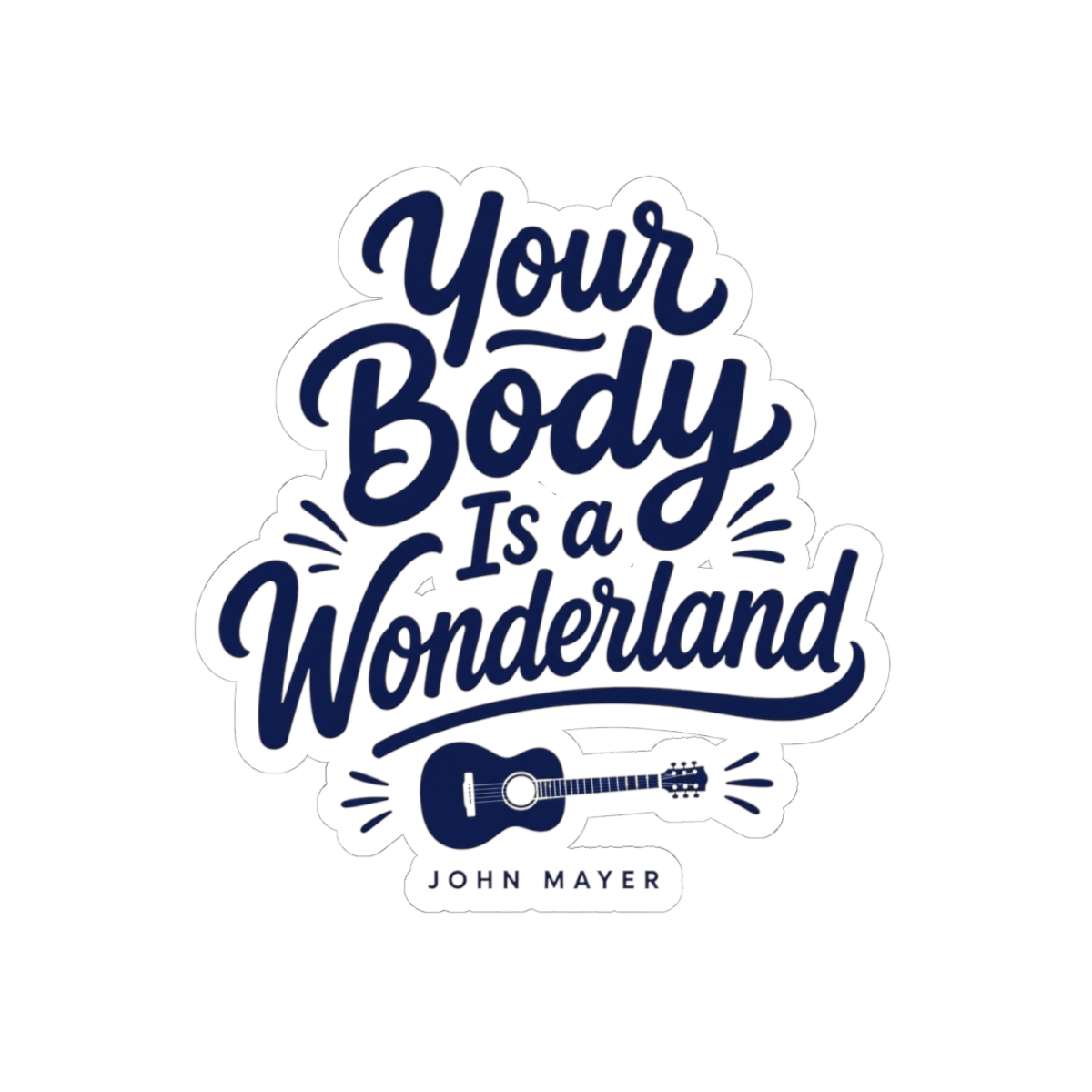John Mayer "Your Body Is a Wonderland" Sticker - alternate angle 2, merchandise