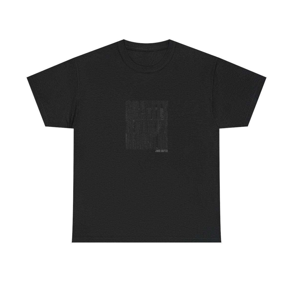 John Mayer "Gravity Is Working Against Me" Unisex Tee