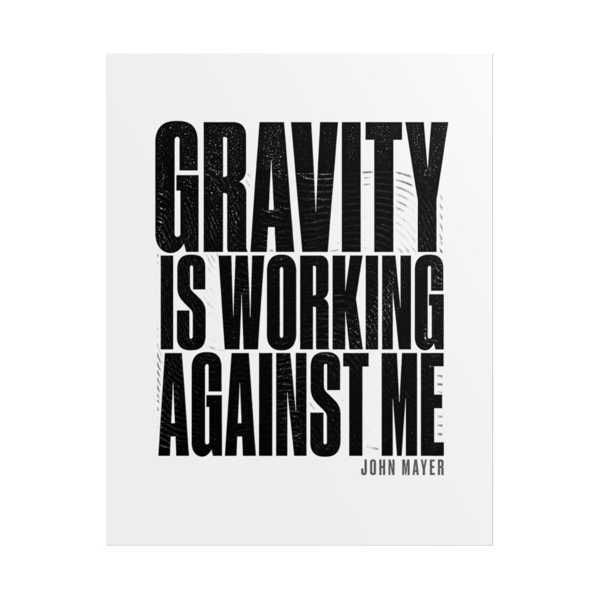 John Mayer "Gravity Is Working Against Me" Poster - alternate angle 1, merchandise